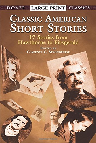 Book Cover Classic American Short Stories (Dover Large Print Classics)