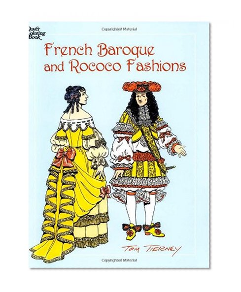 Book Cover French Baroque and Rococo Fashions (Dover Fashion Coloring Book)