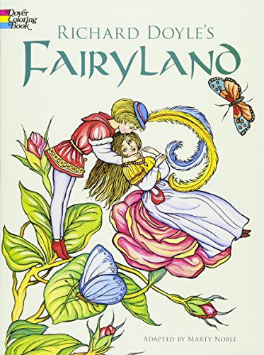 Book Cover Richard Doyle's Fairyland (Dover Art Coloring Book)