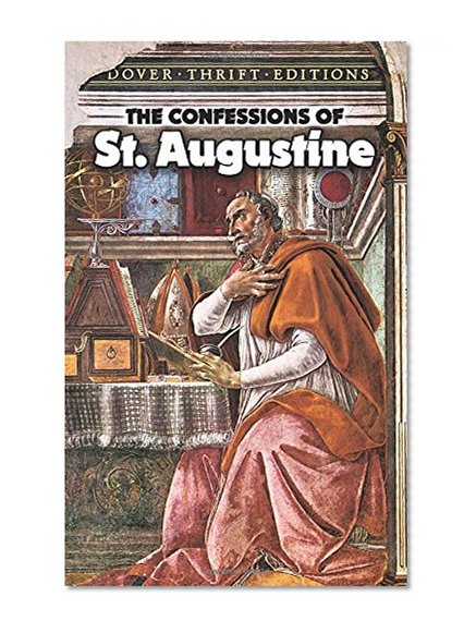 Book Cover The Confessions of St. Augustine (Dover Thrift Editions)