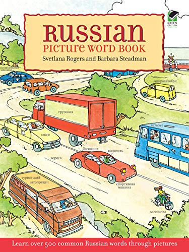 Book Cover Russian Picture Word Book: Learn Over 500 Commonly Used Russian Words Through Pictures (Dover Bilingual Books For Kids)