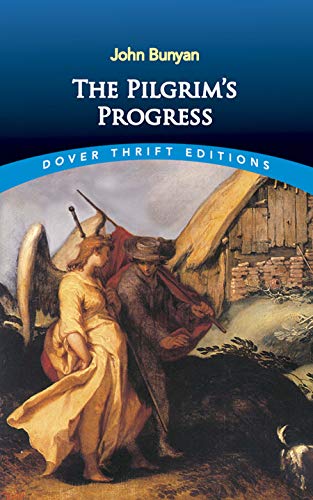 Book Cover The Pilgrim's Progress (Dover Thrift Editions: Classic Novels)