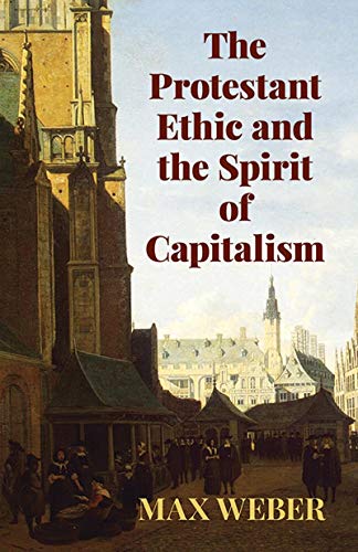 Book Cover The Protestant Ethic and the Spirit of Capitalism (Economy Editions)