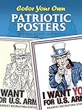 Color Your Own Patriotic Posters (Dover Art Coloring Book)