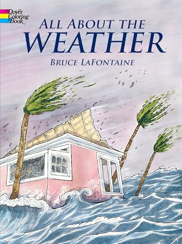All About the Weather Coloring Book (Dover Science For Kids Coloring Books)
