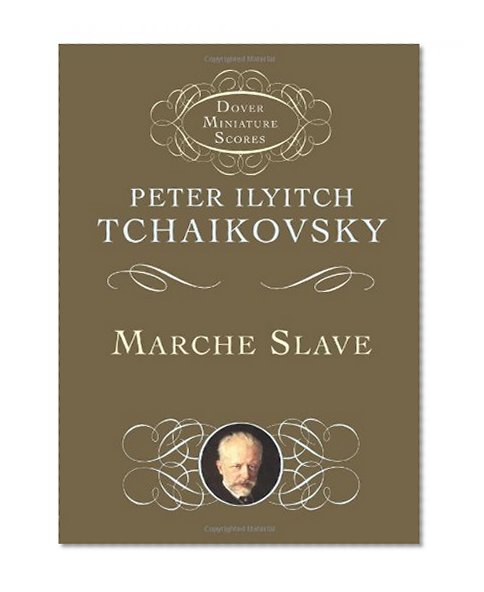 Marche Slave (Dover Miniature Music Scores)