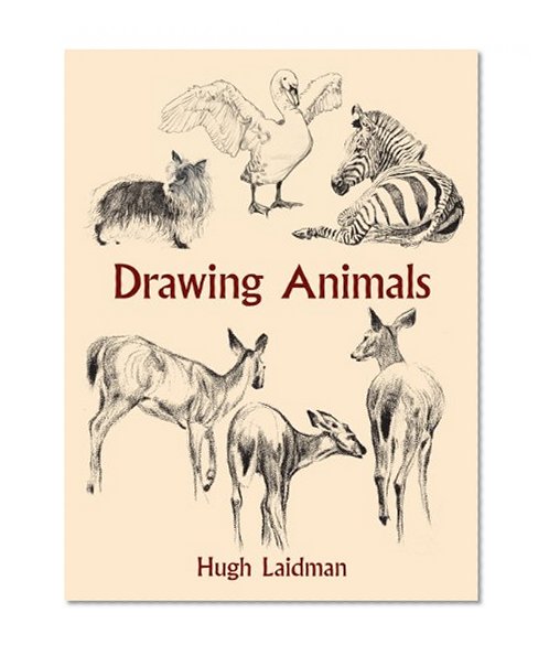 Drawing Animals (Dover Art Instruction)