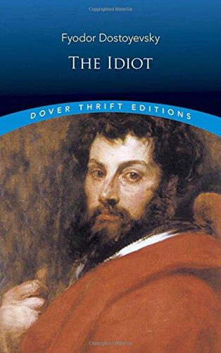 The Idiot (Dover Thrift Editions)