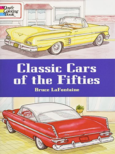 Book Cover Classic Cars of the Fifties (Dover History Coloring Book)