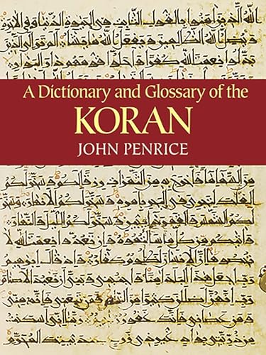 A Dictionary and Glossary of the Koran