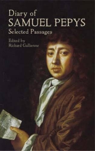 Diary of Samuel Pepys: Selected Passages (Dover Books on Literature & Drama)