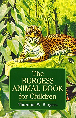 Book Cover The Burgess Animal Book for Children (Dover Children's Classics)