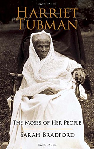 Book Cover Harriet Tubman: The Moses of Her People (African American)