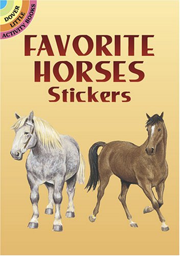 Book Cover Favorite Horses Stickers (Dover Little Activity Books Stickers)