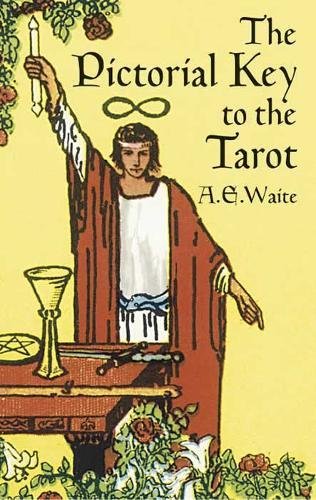 Book Cover The Pictorial Key to the Tarot (Dover Occult)
