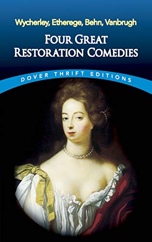 Book Cover Four Great Restoration Comedies (Dover Thrift Editions)