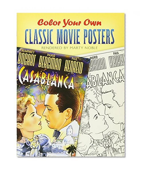 Book Cover Color Your Own Classic Movie Posters (Dover Art Coloring Book)