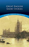Great English Short Stories (Dover Thrift Editions)