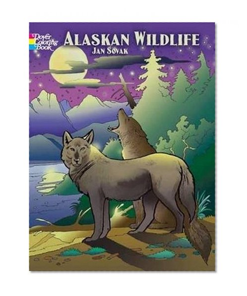 Book Cover Alaskan Wildlife Coloring Book (Dover Nature Coloring Book)