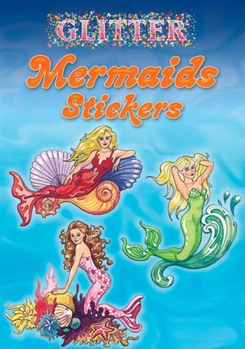 Book Cover Glitter Mermaids Stickers (Dover Little Activity Books Stickers)