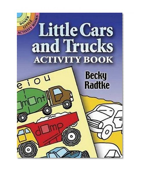 Book Cover Little Cars and Trucks Activity Book (Dover Little Activity Books)