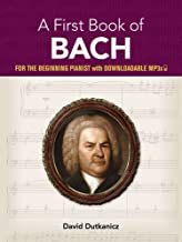 Book Cover A First Book of Bach: 26 Pieces for the Beginning Pianist (Dover Music for Piano)