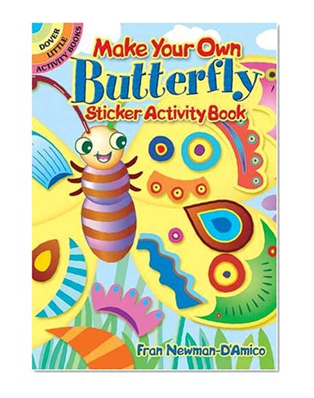Book Cover Make Your Own Butterfly Sticker Activity Book (Dover Little Activity Books Stickers)