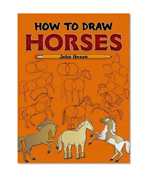 Book Cover How to Draw Horses (Dover How to Draw)