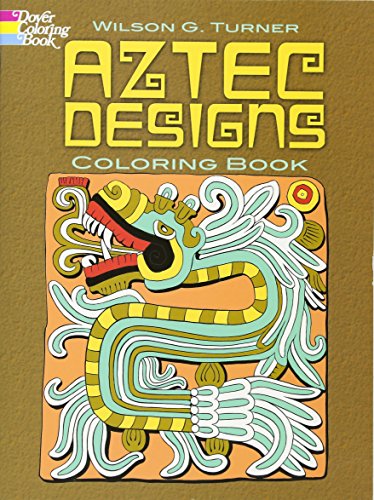 Book Cover Aztec Designs Coloring Book (Dover Design Coloring Books)