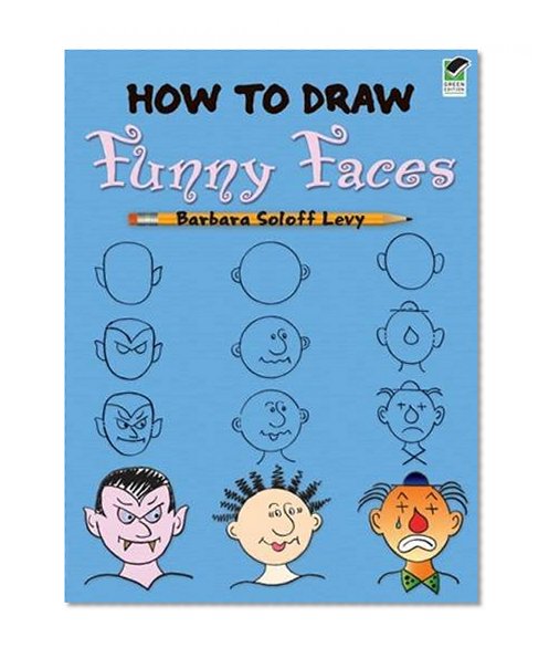 Book Cover How to Draw Funny Faces (Dover How to Draw)