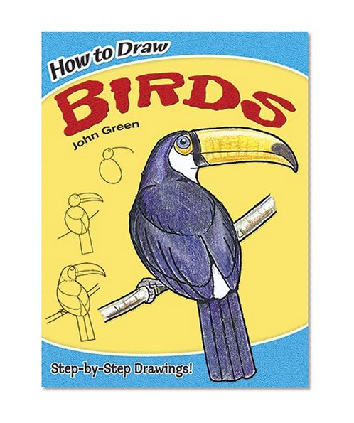 Book Cover How to Draw Birds (Dover How to Draw)