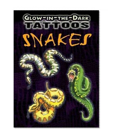 Book Cover Glow-in-the-Dark Tattoos Snakes (Dover Tattoos)