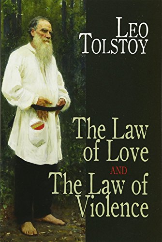 Book Cover The Law of Love and The Law of Violence (Dover Books on Western Philosophy)