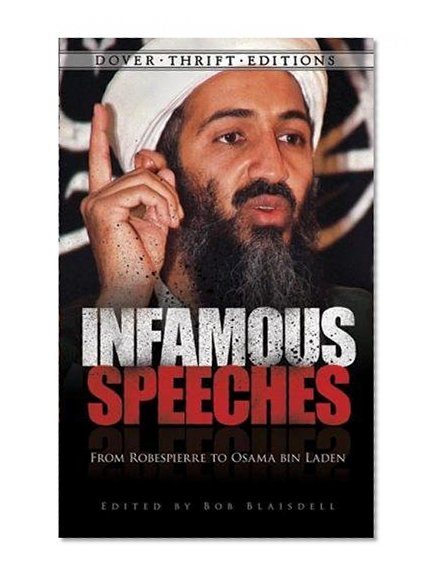 Book Cover Infamous Speeches: From Robespierre to Osama bin Laden (Dover Thrift Editions)