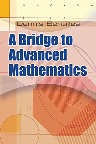 Book Cover A Bridge to Advanced Mathematics (Dover Books on Mathematics)