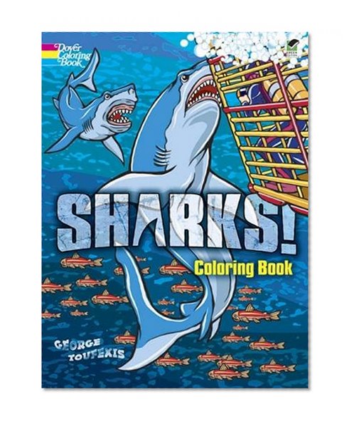Book Cover Sharks! Coloring Book (Dover Nature Coloring Book)