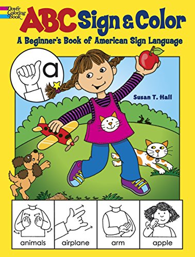 Book Cover ABC Sign and Color: A Beginner's Book of American Sign Language (Dover Coloring Books)