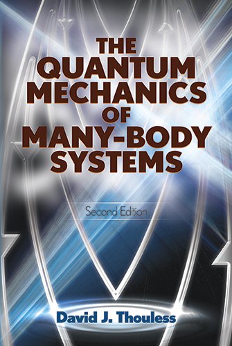 The Quantum Mechanics of Many-Body Systems: Second Edition (Dover Books on Physics)
