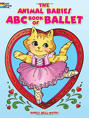 The Animal Babies ABC Book of Ballet Coloring Book (Dover Coloring Books)