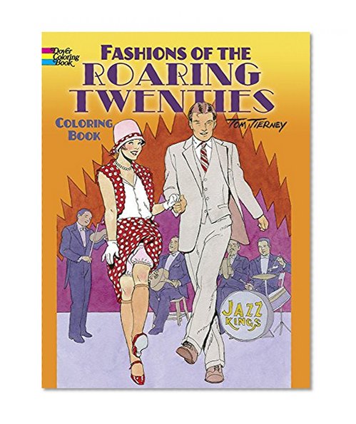 Book Cover Fashions of the Roaring Twenties Coloring Book (Dover Coloring Books)