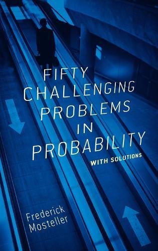 Book Cover Fifty Challenging Problems in Probability with Solutions (Dover Books on Mathematics)