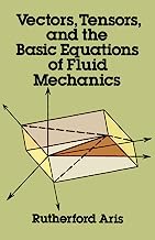 Book Cover Vectors, Tensors and the Basic Equations of Fluid Mechanics (Dover Books on Mathematics)