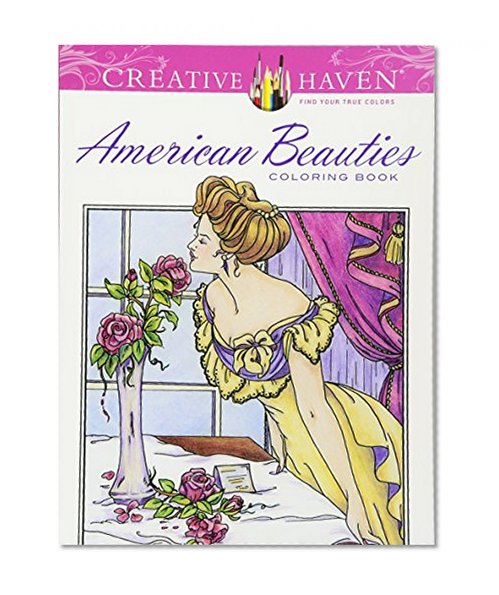 Book Cover Creative Haven American Beauties Coloring Book (Adult Coloring)