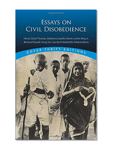 Book Cover Essays on Civil Disobedience (Dover Thrift Editions)