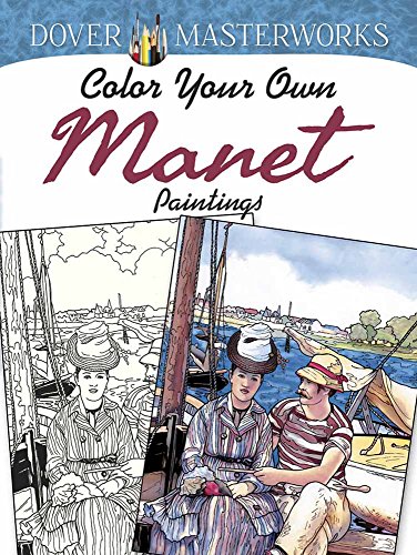 Book Cover Dover Masterworks: Color Your Own Manet Paintings (Adult Coloring)