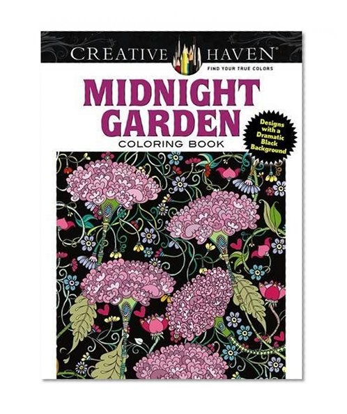 Book Cover Creative Haven Midnight Garden Coloring Book: Heart & Flower Designs on a Dramatic Black Background (Adult Coloring)