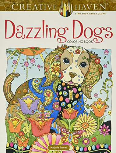 Book Cover Creative Haven Dazzling Dogs Coloring Book (Creative Haven Coloring Books)