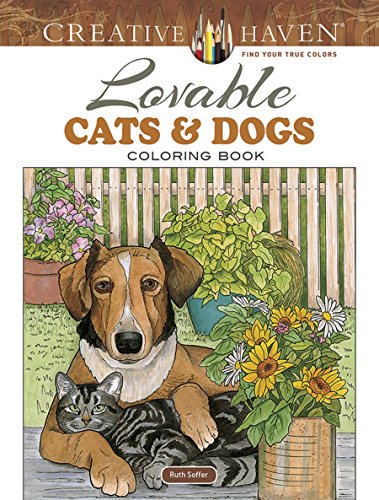 Book Cover Creative Haven Lovable Cats and Dogs Coloring Book (Creative Haven Coloring Books)