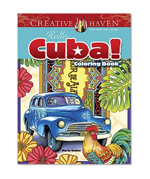 Book Cover Creative Haven Hello Cuba! Coloring Book (Adult Coloring)