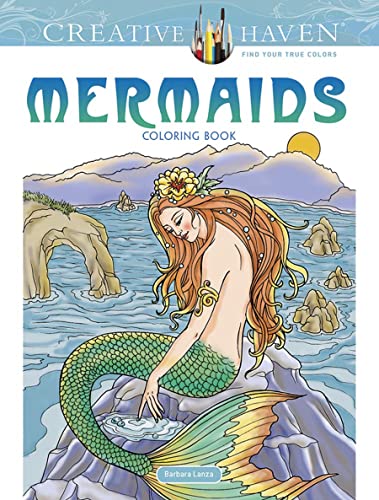 Book Cover Creative Haven Mermaids Coloring Book: Relax & Unwind with 31 Stress-Relieving Illustrations (Creative Haven Coloring Books)